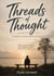 Threads of Thought