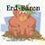 Erdbären - und andere Sorten