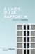 À l'aide ou le rapport W