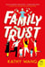 Family Trust - A Novel
