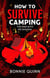 How to Survive Camping: The Man with No Shadow - A gruesomely funny and addictive must-read horror