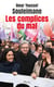 Les Complices du mal