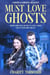 Must Love Ghosts: Coffee and Ghosts 1 - Coffee and Ghosts, #1