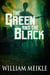 The Green and the Black