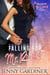 Falling for Mr. Right - Falling for Mr. Wrong, #5