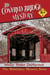 The Covered Bridge Mystery - The Middlebury Mystery Series, #3