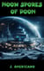 Moon Spores of Doom - Zyloth Invasion, #2