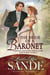 The Bride of a Baronet - Beyond the Aristocracy, #4