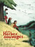 Les Herbes sauvages