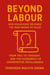 Beyond Labour: How  Knowledge Becomes the New  Engine of Value