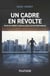 Un cadre en révolte - Pour un combat syndical dans les multinationales