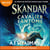 Skandar et le cavalier fantôme - Skandar, tome 2
