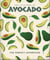 The Little Book of Avocado - The ultimate superfood