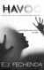 Havoc - Ghost Stories Trilogy, #2