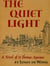 The Quiet Light: A Novel of St. Thomas Aquinas
