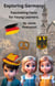 Exploring Germany : Fascinating Facts for Young Learners - Exploring the world one country at a time