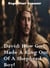 David: How God Made A King Out Of A Shepherd Boy! - The Biblical Character's Library, #4