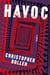 Havoc - A Novel