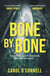 Bone by Bone - a gripping who-dunnit with a twist you don't see coming