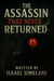 The Assassin That Never Returned