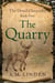 The Quarry - The Druid Chronicles, Book Four