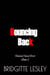 Bouncing Back - Family Comes First, #2