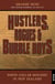 Hustlers, Rogues and Bubble Boys - White collar mischief in New Zealand