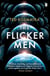 The Flicker Men