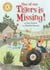 One of Our Tigers is Missing! - Independent Reading Gold 9