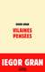 Vilaines pensées