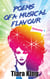Poems Of A Musical Flavour: Volume 1 - Poems Of A Musical Flavour, #1