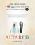 Altared - The True Story of a She, a He, and How They Both Got Too Worked Up About We