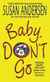 Baby, Don't Go