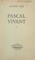 Pascal vivant