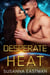 Desperate Heat