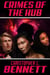 Crimes of the Hub