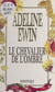 Le chevalier de l'ombre
