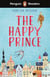 Penguin Readers Starter Level: The Happy Prince (ELT Graded Reader) - Abridged Edition