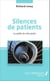 Silences de patients - La quête du rein perdu