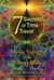 Seven Secrets of Time Travel - Mystic Voyages of the Energy Body