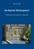 Ein Bad der Wiedergeburt - Eine Taufpredigt - Dietrich Wassermann - Jochsberg 1590