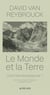 Le monde et la terre - Comment rester en sécurité ?