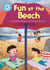 Fun at the Beach - Independent Reading Blue 4