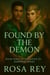 Found by the Demon - Mated to Darkness, #3