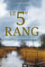 Le 5e rang - Tome 4 - La force du désir