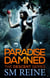 Paradise Damned - The Descent Series, #7