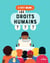 C'est quoi, les droits humains ?