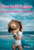 Thai Gold Diggers: True Stories from the Land of Smiles