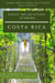 Expat Relocation Stories: Costa Rica - Expat Fever Quick Reads, #3