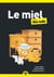 Le miel pour les Nuls